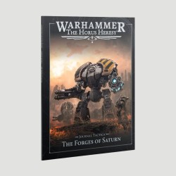 Journal Tactica The Forges of Saturn, Warhammer The Horus Heresy