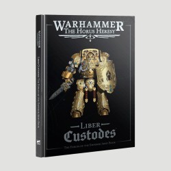 Liber Custodes The Forces of the Emperor Army Book, Warhammer The Horus Heresy